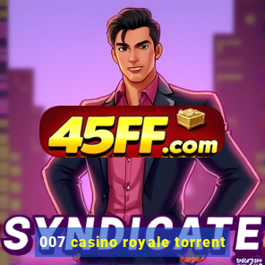 007 casino royale torrent
